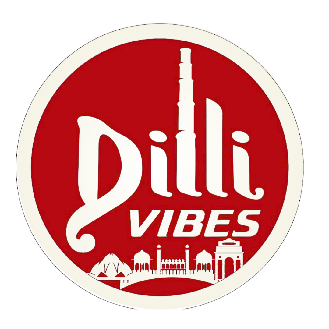 Dilli Vibes